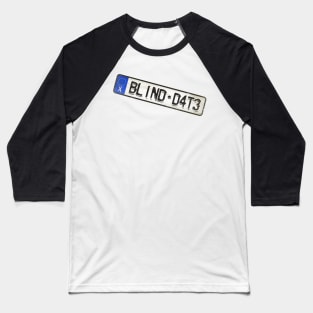 Blind Date - License Plate Baseball T-Shirt
